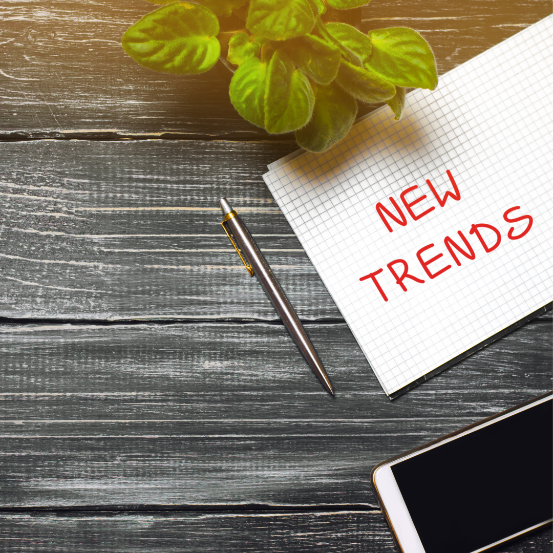 New Trends
